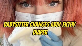 Babysitter Changes ABDL Filthy Diaper