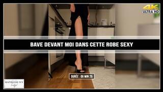 Bave devant moi dans cette robe sexy 4K