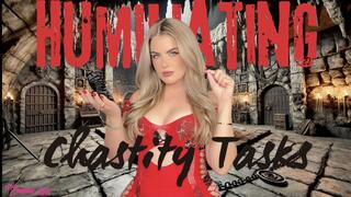 Humiliating Chastity Tasks