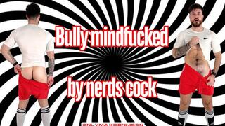bully mindfucked by nerds cock