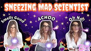 Sneezing Mad Scientist!