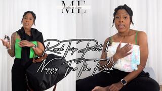 Nappy For The Road - Road Trip Part 1