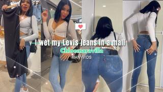 I WET MY LEVI'S JEANS IN A MALL