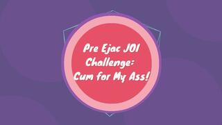 Prejack JOI Challenge: Jerk It To My Ass