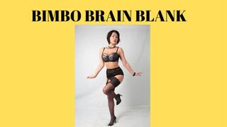 BIMBO BRAIN BLANK - Bimbo Brainwash Programming [Bimbo] [Bimbofication Training] Sissy Slut Brain Blank