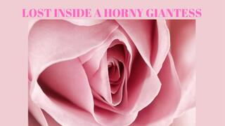 LOST INSIDE A HORNY GIANTESS - Erotic Giantess Mesmerize
