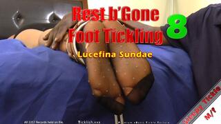 Rest b'Gone 8 - Lucefina Sundae