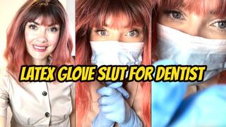 Latex Glove Slut For Dentist