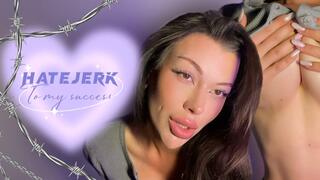 Hatejerk to my success