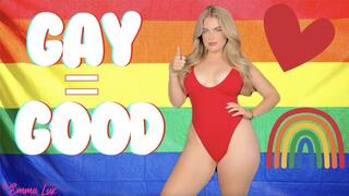 Gay Is Good