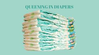 QUEENING IN DIAPERS - Diapered Facesitting, Mean Stepmom Sits On Your face Smothering You With Diapers