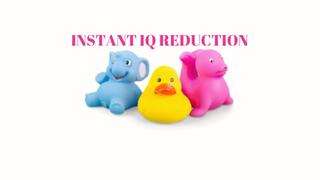 INSTANT IQ REDUCTION - Forget Ever Being An Adult, ABDL Mind Fuck