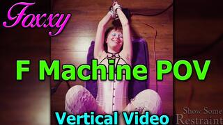 Foxxy F Machine POV - leather restraints and fucking machine - VERTICAL VIDEO