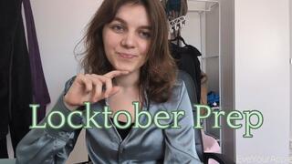 Locktober Preparations