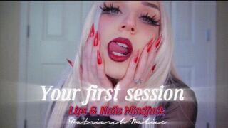 Your First Session
