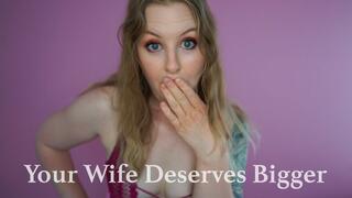 Your Wife Deserves Bigger Cuckold SPH
