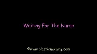 Waiting For The Nurse