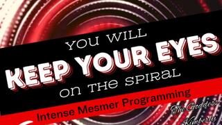 KEEP YOUR EYES ON THE SPIRAL: Intense Mesmer Programming