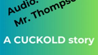 Penny Jade in Visiting Mr Thomspon - A cuckolding Audio Story