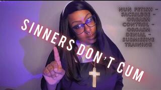 Sinners Don’t Cum - Religious Orgasm Denial - Nun RP