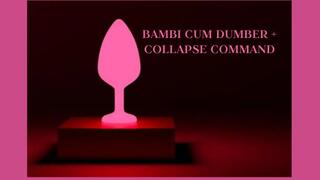 BAMBI CUM DUMBER + COLLAPSE COMMAND MESMERIZE - Bambie Squash [Dumb] [Sissy Training] [Sissymaid] [Feminization]