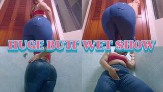 Huge butt wet show - Holly