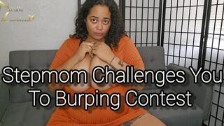 Stepmom Challenges You to Burping Contest POV 4k