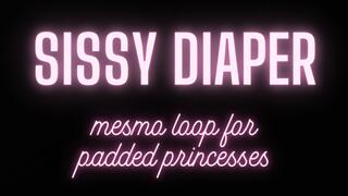 Sissy Diaper Mesmo Loop