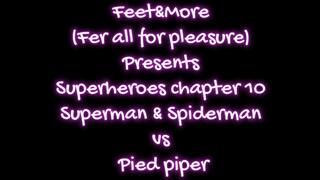 Superman and Spiderman vs Pied pipe 1st part