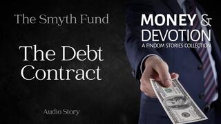 The Debt Contract (Money & Devotion FinDom Stories Collection)
