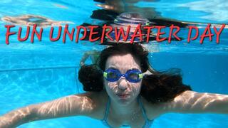 FUN UNDERWATER DAY!