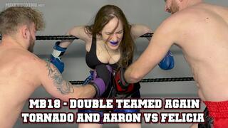 MB18 - Double Teamed Again - Tornado and Aaron vs Felicia - Maledom Boxing Beatdown