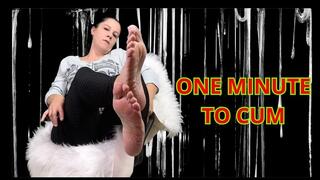 ONE MINUTE TO CUM