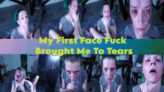 My First Face Fuck