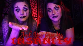 Fuck You Pay Us Insanity