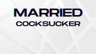 Married Cocksucker - Bi Humiliation Mindfuck (MP3)