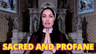 SACRED AND PROFANE