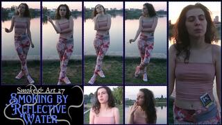 Smoke & Art 27- Smoking by Reflective Water