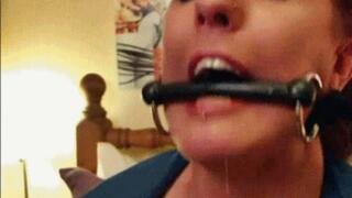 Bitgagged and Drooling