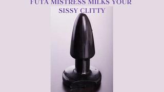 FUTA MISTRESS MILKS YOUR SISSY CLITTY - Futa Domme Made You Cum, Futanari Fantasy, Futanari Cock Worship, Futa Worship