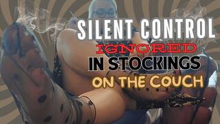 Curvy Sole Goddess - Silent Control: Ignored in Stockings on the Couch