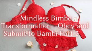 The NLP toolbox: Mindless Bimbo Transformation - Obey and Submit to Bambi Part 2