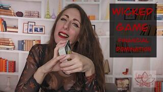 Wicked Game: Financial Domination