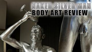 Became a naked silver man body art silver paint test