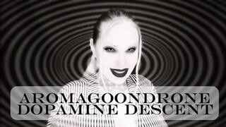 AromaGoonDron: Dopamine Descent