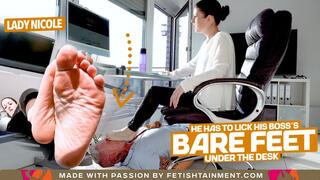 He has to lick my feet under the desk! ( Foot Domination with Lady Nicole ) - FULL HD wmv