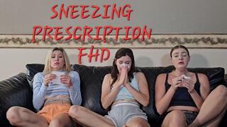 SNEEZING PRESCRIPTION FHD