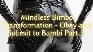 The NLP toolbox: Mindless Bimbo Transformation - Obey and Submit to Bambi Part 3