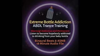 Extreme Baby Bottle Addiction ABDL ASMR Trance Training
