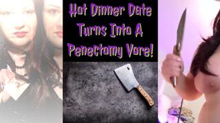 Dinner Date Turns Into a Penectomy Vore!